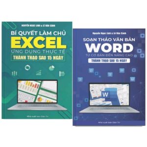 Bí Quyết Làm Chủ Excel Ứng Dụng Thực Tế Từ Cơ Bản Đến Nâng Cao